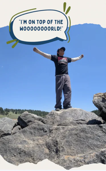 I'm on Top of the Woooorld